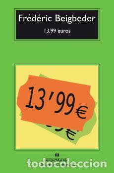 Libros: 13,99 EUROS -CM - BEIGBEDER, FR&Eacute;D&Eacute;RIC, - Foto 1