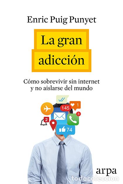 Libros: * GRAN ADICCI&Oacute;N, LA ** - PUIG PUNYET, ENRIC, - Foto 1