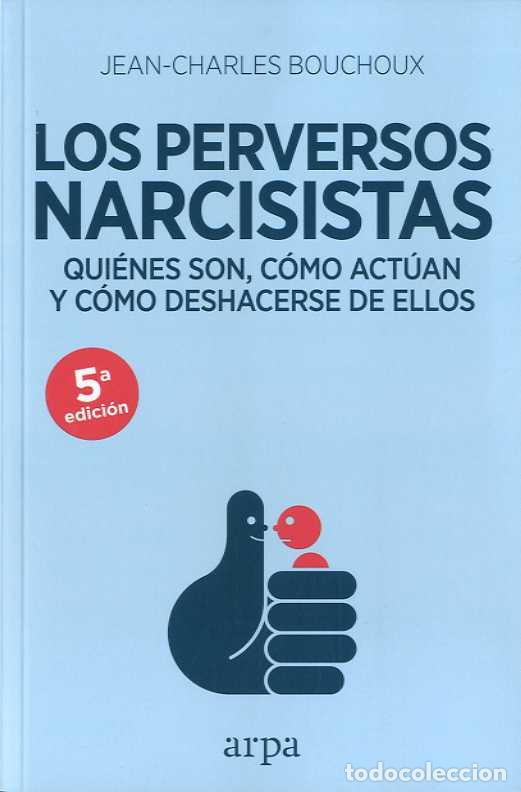 Libros: PERVERSOS NARCISISTAS, LOS - BOUCHOUX, JEAN-CHARLES, - Foto 1