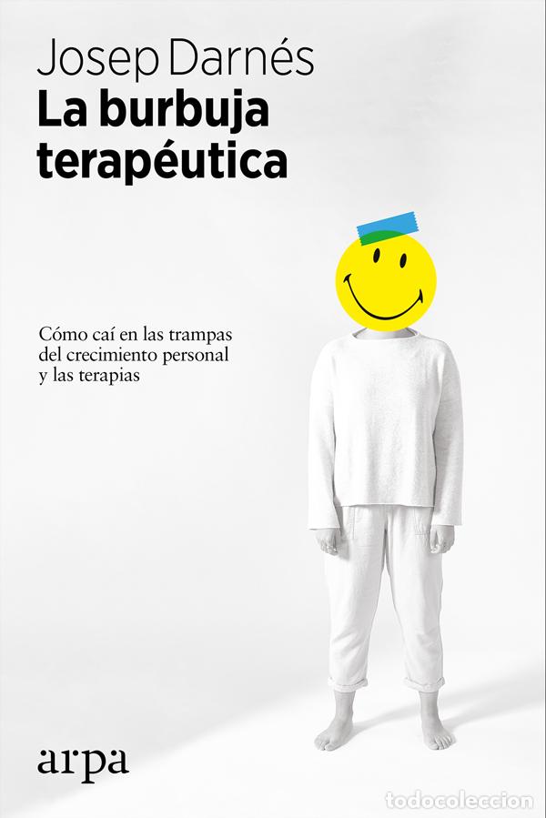 Libros: BURBUJA TERAP&Eacute;UTICA, LA - DARN&Eacute;S, JOSEP, - Foto 1