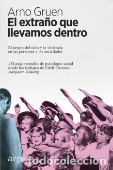 Libros: EXTRA&Ntilde;O QUE LLEVAMOS DENTRO, EL - GRUEN, ARNO, - Foto 1