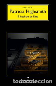 Libros: HECHIZO DE ELSIE, EL (CM) - HIGHSMITH, PATRICIA, - Foto 1