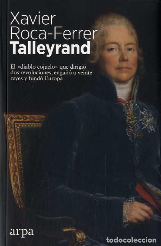Libros: TALLEYRAND - ROCA-FERRER, XAVIER, - Foto 1