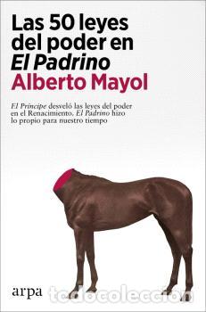 Libros: 50 LEYES DEL PODER EN EL PADRINO, LAS - MAYOL, ALBERTO,