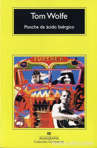 Libros: PONCHE DE &Aacute;CIDO LIS&Eacute;RGICO - CM - WOLFE, TOM, - Foto 1