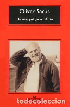 Libros: ANTROP&Oacute;LOGO EN MARTE, UN - CM - SACKS, OLIVER, - Foto 1