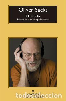 Libros: MUSICOFILIA - CM - SACKS, OLIVER, - Foto 1