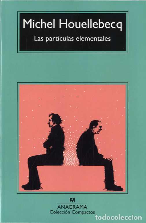 Libros: PARTICULAS ELEMENTALES LAS - CM - HOUELLEBECQ, MICHEL, - Foto 1