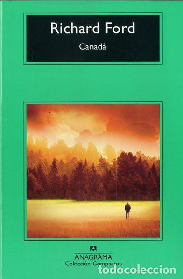 Libros: CANAD&Aacute; - CM - FORD, RICHARD, - Foto 1