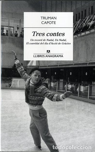 Libros: TRES CONTES - CAPOTE, TRUMAN, - Foto 1