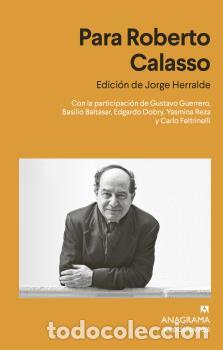 Libros: PARA ROBERTO CALASSO - HERRALDE GRAU, JORGE - Foto 1