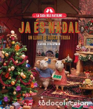 Libros: CASA DELS RATOLINS, LA - JA &Eacute;S NADAL - SCHAAPMAN, KARINA,