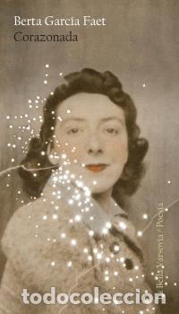 Libros: CORAZONADA - GARC&Iacute;A FAET, BERTA, - Foto 1