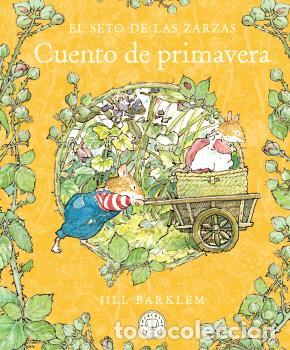 Libros: CUENTO DE PRIMAVERA - NUEVA EDICI&Oacute;N - BARKLEM, JILL, - Foto 1