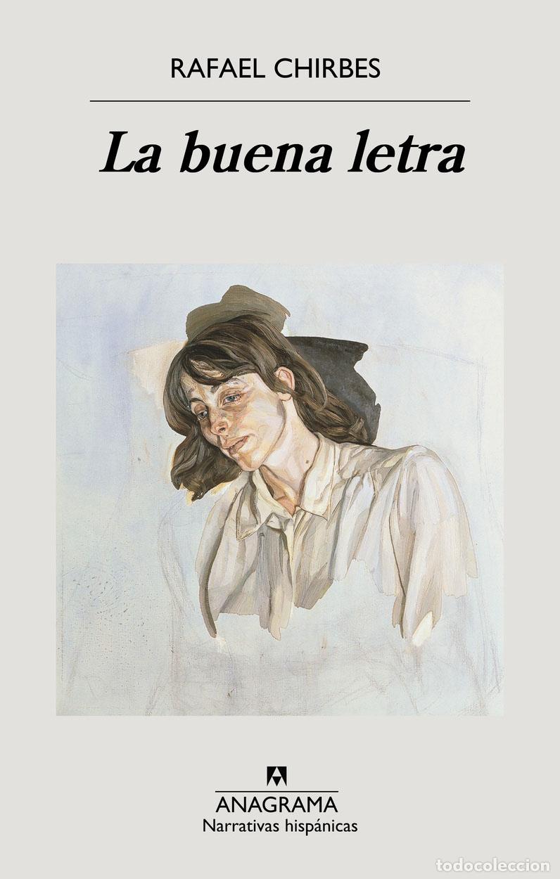 Libros: BUENA LETRA, LA - CHIRBES, RAFAEL, - Foto 1
