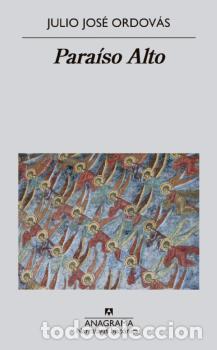 Libros: PARA&Iacute;SO ALTO - ORDOV&Aacute;S BELIO, JULIO JOS&Eacute;,