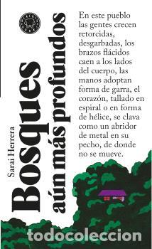 Libros: BOSQUES A&Uacute;N M&Aacute;S PROFUNDOS - HERRERA, SARAI - Foto 1