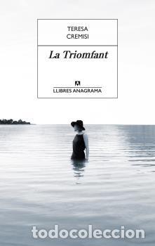 Libros: TRIOMFANT, LA - CREMISI, TERESA, - Foto 1