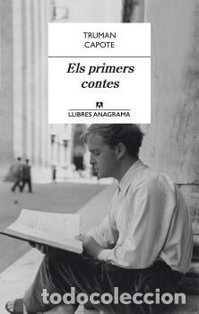 Libros: PRIMERS CONTES, ELS - CAPOTE, TRUMAN, - Foto 1
