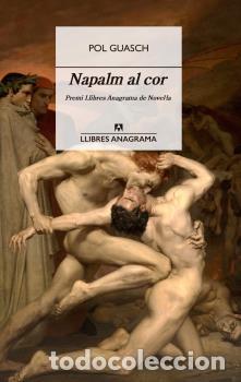 Libri di seconda mano: NAPALM AL COR - GUASCH, POL,