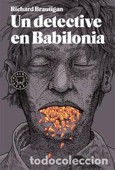 Libros: DETECTIVE EN BABILONIA, UN - BRAUTIGAN, RICHARD, - Foto 1