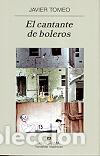 Libros: CANTANTE DE BOLEROS, EL - TOMEO, JAVIER, - Foto 1