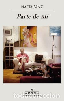 Libros: PARTE DE M&Iacute; - SANZ, MARTA, - Foto 1