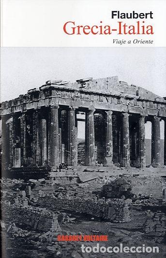 Libros: GRECIA - ITALIA - FLAUBERT, GUSTAVE, - Foto 1