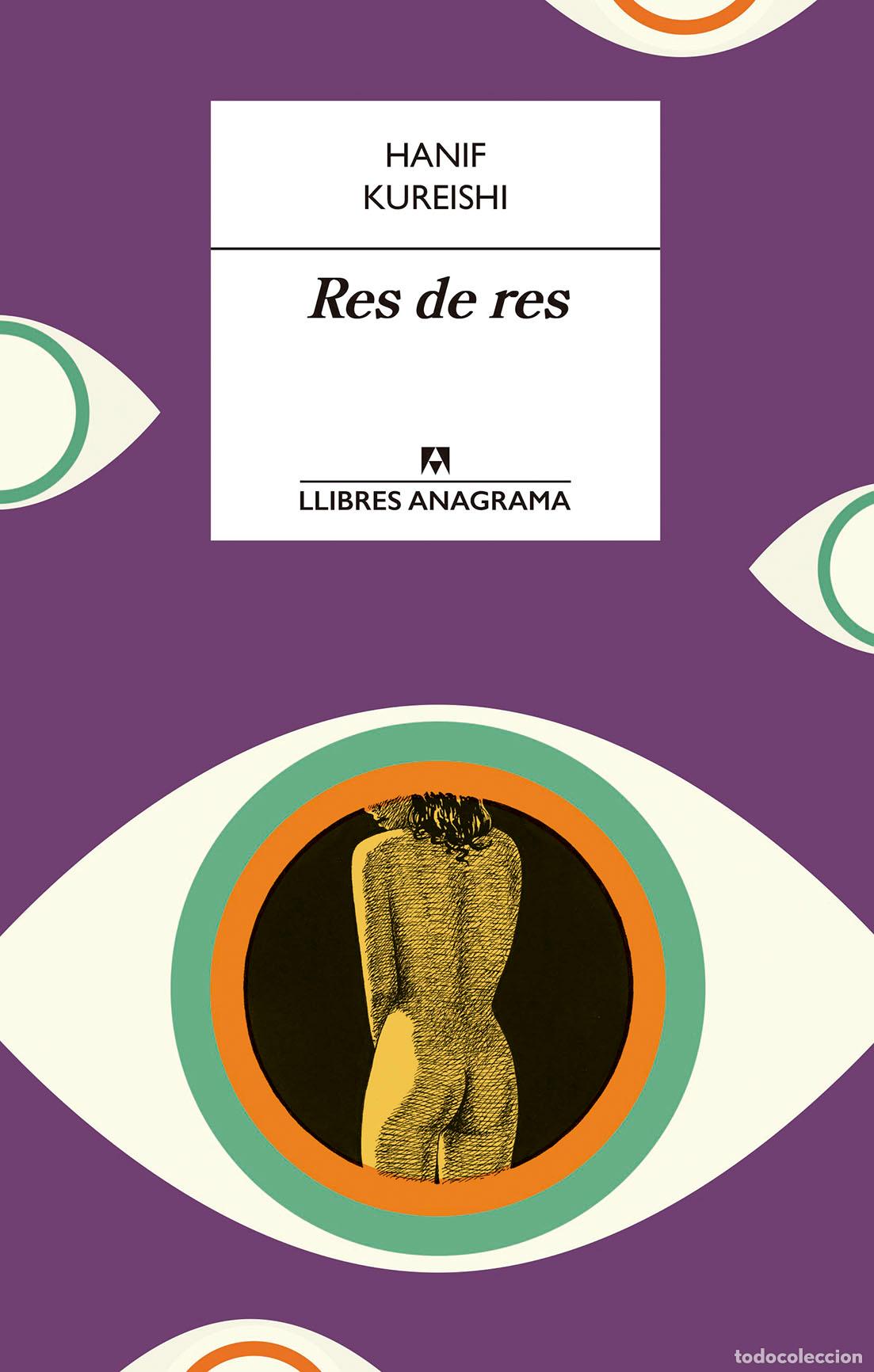 Libros: RES DE RES - KUREISHI, HANIF, - Foto 1