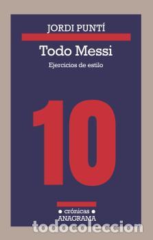 Libros: TODO MESSI - PUNT&Iacute;, JORDI, - Foto 1
