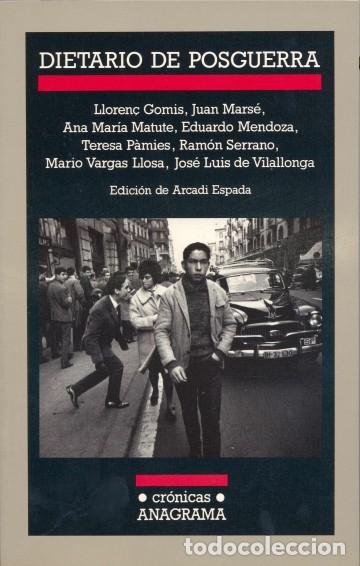 Libros: DIETARIO DE POSTGUERRA - ESPADA, ARCADI, - Foto 1