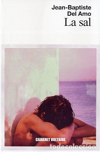 Libros: SAL, LA * - DEL AMO, JEAN BAPTISTE, - Foto 1