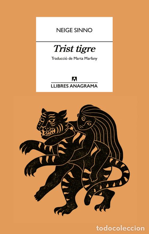 Libri di seconda mano: TRIST TIGRE - SINNO, NEIGE,
