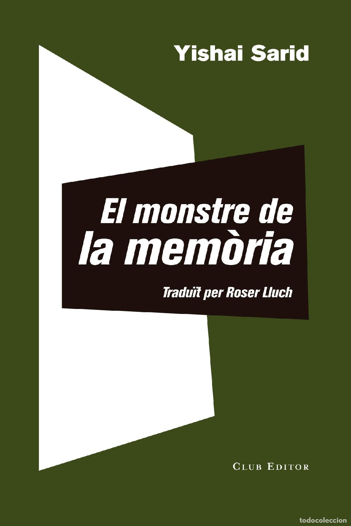 Libros: MONSTRE DE LA MEM&Ograve;RIA, EL - SARID, YISHAI, - Foto 1
