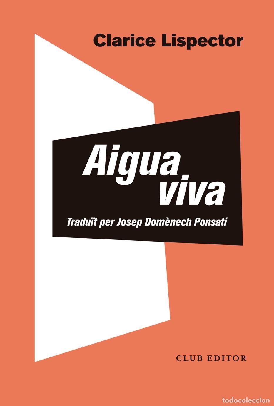 Libros: AIGUA VIVA - LISPECTOR, CLARICE, - Foto 1