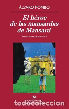 Libros: HEROE DE LAS MANSARDAS DE MANSARD, EL -OVT - POMBO, &Aacute;LVARO, - Foto 1