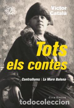 Libros: TOTS ELS CONTES VOL. 2 - CATAL&Agrave;, V&Iacute;CTOR, - Foto 1