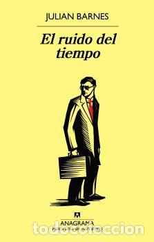 Libros: RUIDO DEL TIEMPO, EL - BARNES, JULIAN, - Foto 1