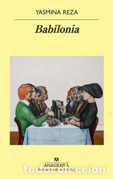 Libros: BABILONIA - REZA, YASMINA, - Foto 1
