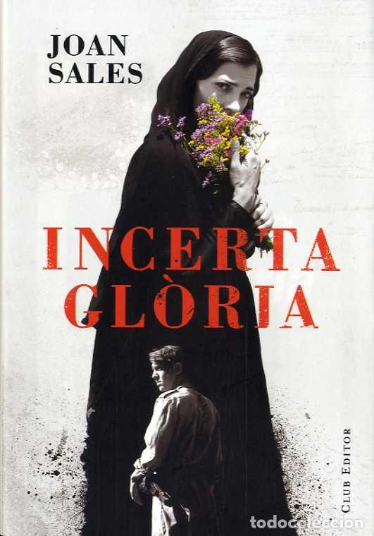 Libros: INCERTA GL&Ograve;RIA - SALES, JOAN, - Foto 1