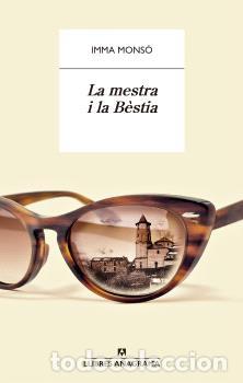 Libros: MESTRA I LA B&Egrave;STIA, LA - MONS&Oacute;, IMMA, - Foto 1