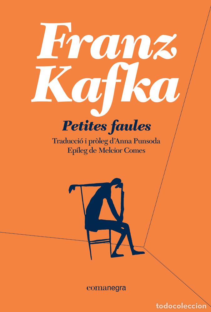 Libros: PETITES FAULES - BUTXACA - KAFKA, FRANZ,