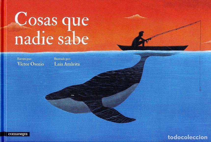Libros: COSAS QUE NADIE SABE - OSORIO, V&Iacute;CTOR, - Foto 1