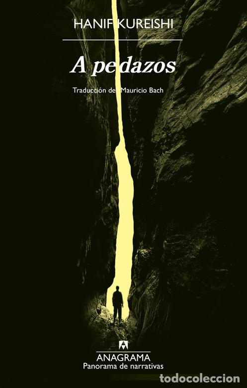 Libros: A PEDAZOS - KUREISHI, HANIF, - Foto 1