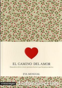 Libros: CAMINO DEL AMOR, EL - MENGUAL ALEXANDRI, EVA, - Foto 1