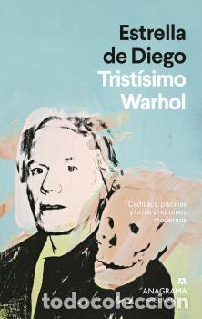 B&uuml;cher: TRIST&Iacute;SIMO WARHOL - DE DIEGO, ESTRELLA,