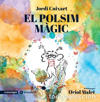 Libros: POLSIM M&Agrave;GIC, EL - CUIXART, JORDI - Foto 1