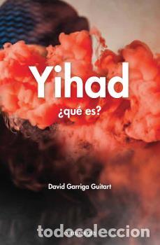 Libros: YIHAD - GARRIGA GUITART, DAVID, - Foto 1