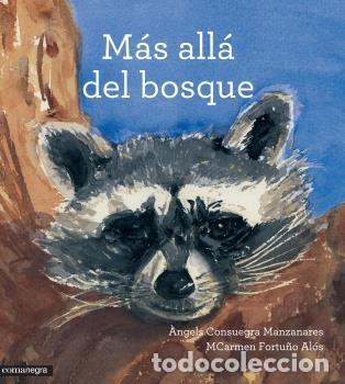 Libros: M&Aacute;S ALL&Aacute; DEL BOSQUE - CONSUEGRA MANZANARES, ANGELS, - Foto 1