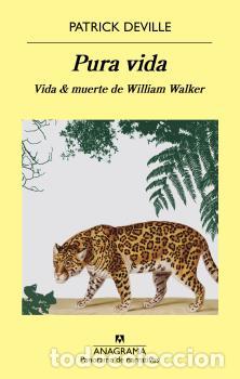 Libros: PURA VIDA - DEVILLE, PATRICK - Foto 1